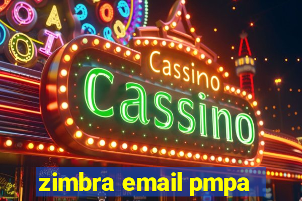 zimbra email pmpa